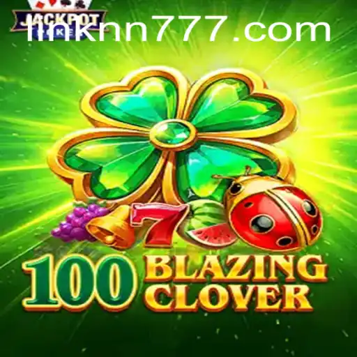 Exploring the Thrilling World of 100BlazingClover: A Guide to Gameplay and Rules